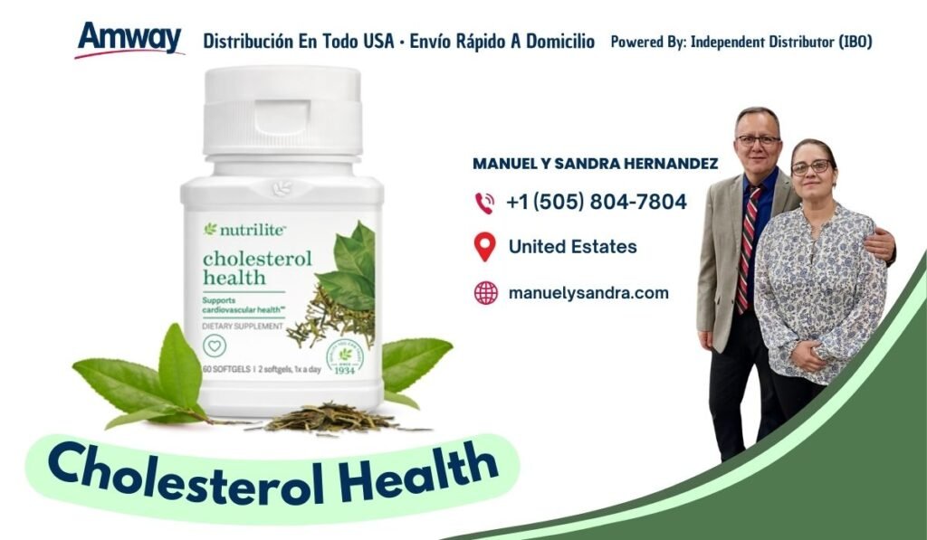 Amway Distribucion En Todo USA · Envio Rapido A Domicilio Po wered By: Independent Distributor (IBO） MANUEL Y SANDRA HERNANDEZ +1 （505) 804-7804 nutrilite United Estates cholesterol health manuelysandra.com Supports cardiovascular health" DIETARY SUPPLEMEN 60 SO F TGELS 1 2 soft gels, 1x a day 1934 Cholesterol Health