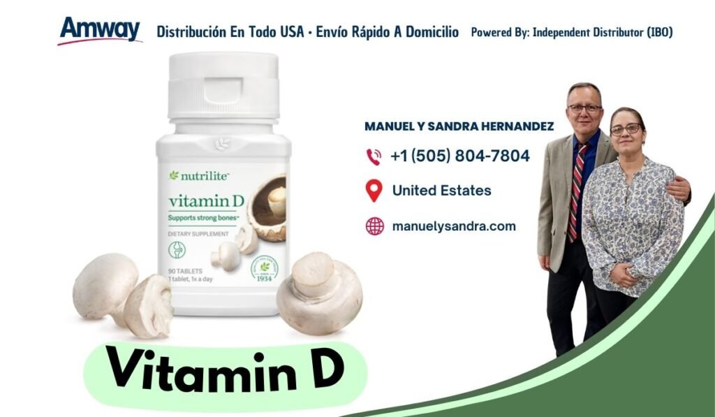 mway Distribucion En Todo USA · Envio Rapido A Domicilio Po wered By: Independent Distributor (IBO） MANUEL Y SANDRA HERNANDEZ +1 （505) 804-7804 nutrilite United Estates vitamin D Supports strong bones manuelysandra.com DIETARY SUPPLEMENT 90 TABLETS 1934 1 t ablet, 1x a d ay Vitamin D