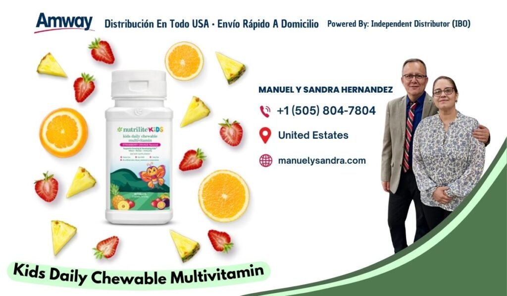 Amway Distribucion En Todo USA · Envio Rapido A Domicilio Powered By: Independent Distributor （IBO) MANUEL Y SANDRA HERNANDEZ +1 （505) 804-7804 nutrilite K D S United Estates manuelysandra.com Kids Daily Chewable Multivitamin