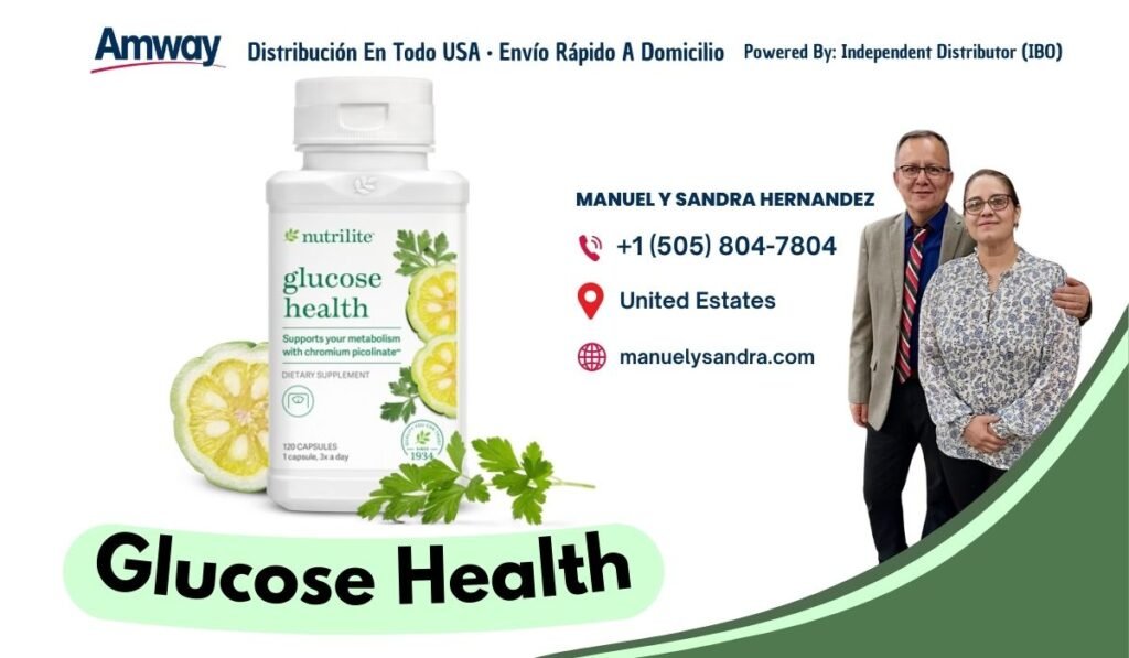 Amway Distribucion En Todo USA · Envio Rapido A Domicilio Powered By: Independent Distributor （IBO ) MANUEL Y SANDRA HERNANDEZ nutrilite +1 （505) 804-7804 glucose United Estates health Supports your metabolism with chromium picolinate manuelysandra.com OIETARY SUPPLEMENT 20 CAPSULES cap sule, 3x a day Glucose Health