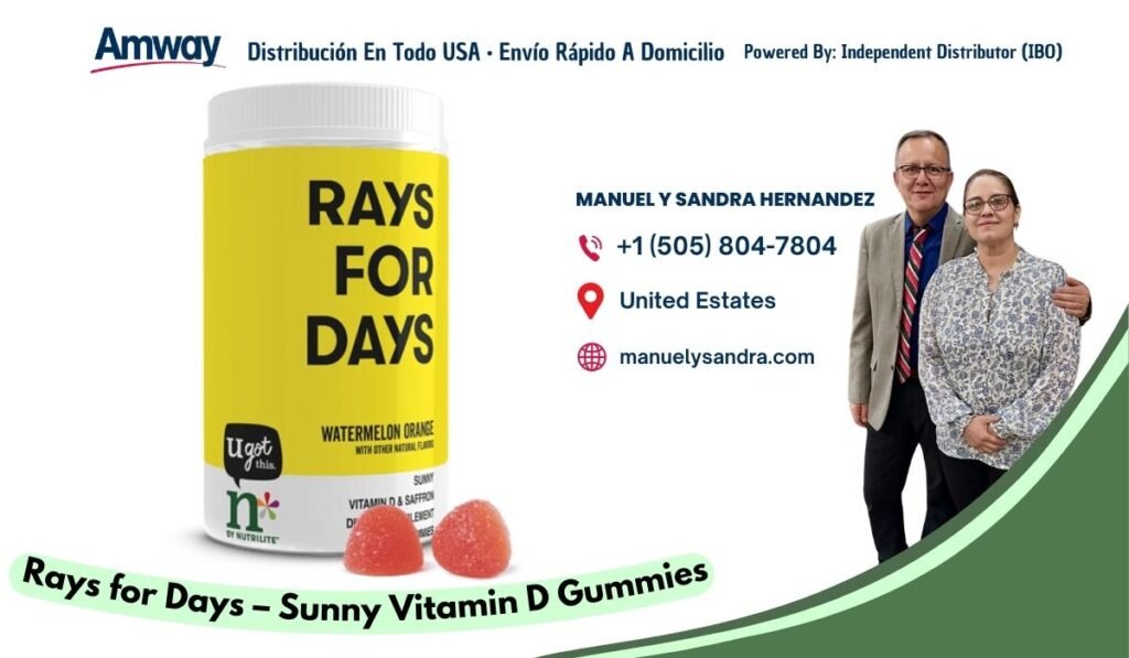 Amway Distribucion En Todo USA · Envio Rapido A Domicilio Powered By: Independent Distributor (IBO) RAYS MANUEL Y SANDRA HERNANDEZ +1 （505) 804-7804 FOR United Estates DAYS manuelysandra.com WATERMELON ORANGE ugot WITH OTHER ATIRALFLA this. SN VITA MIN D & SAFFRON BY NUTRILITE Rays for ays- Sunny Vitamin D Gummies