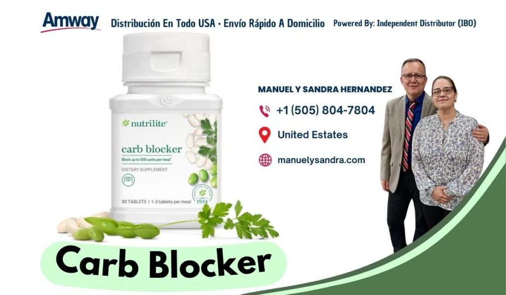 Amway Distribucion En Todo USA · Envio Rapido A Domicilio Powered By: Independent Distributor （IBO ) MANUEL Y SANDRA HERNANDEZ +1 （505) 804-7804 nutrilite United Estates carb blocker Block up to 500 carbs per mel manuelysandra.com DIETARY SUPPLEMENT 90 TABLETS 1 1-3 tablets per me Carb Blocker